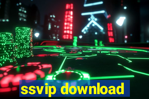 ssvip download